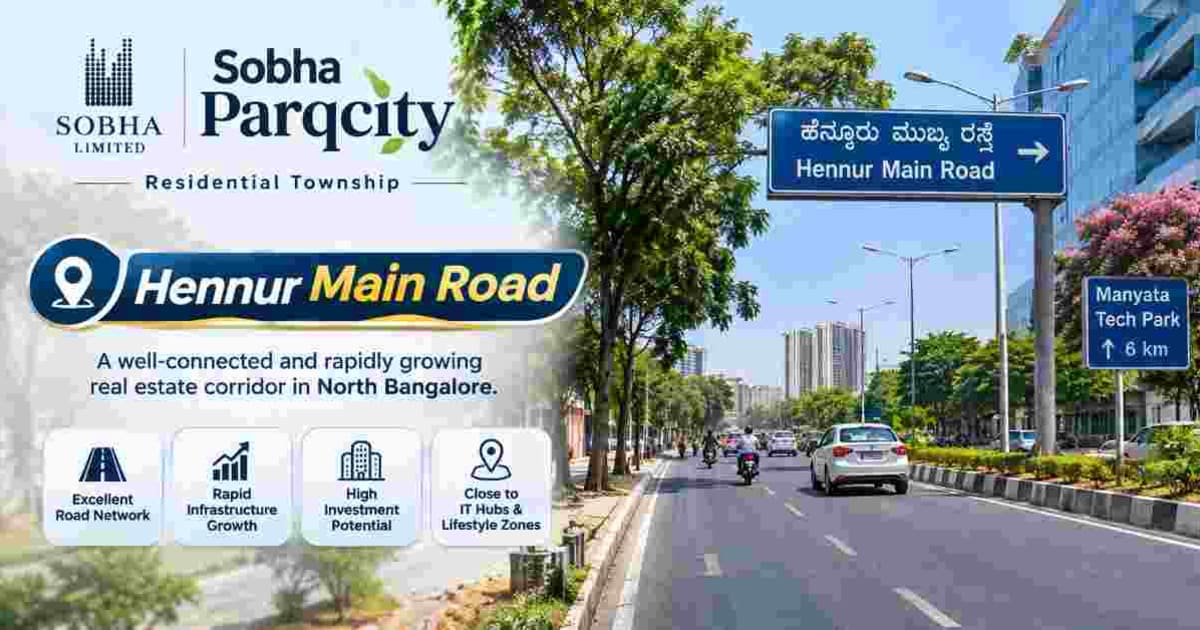 Hennur Main Road